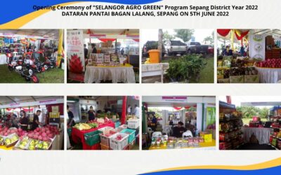 Opening Ceremony of SELANGOR AGRO GREEN Program Sepang District Year 2022